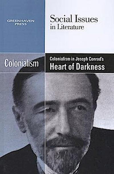 Colonialism in Joseph Conrad’s Heart of Darkness