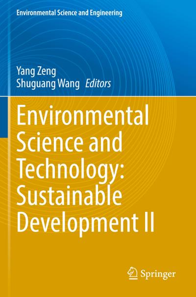 Environmental Science and Technology: Sustainable Development II