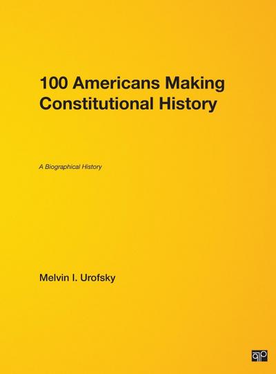 100 Americans Making Constitutional History