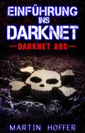 Einführung ins Darknet