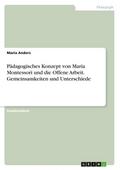 Pädagogisches Konzept von Maria Montessori und die