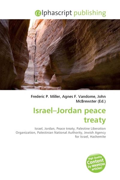 Israel Jordan peace treaty - Frederic P. Miller