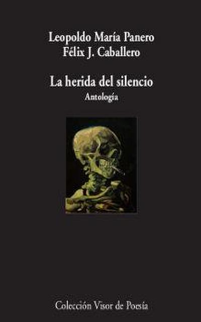 La herida del silencio : antología