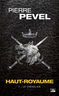 Haut-Royaume, T1 : Le Chevalier