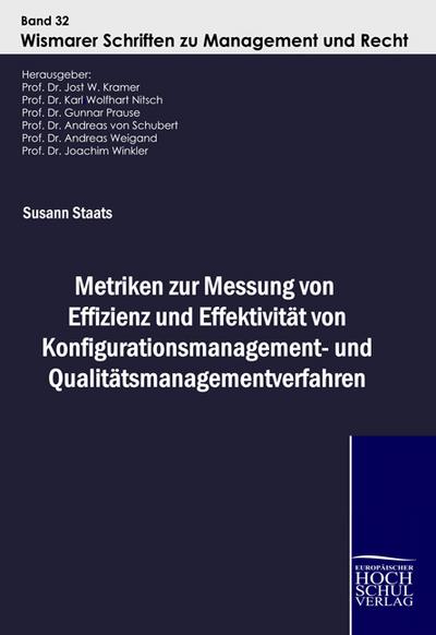 Metriken zur Messung von Effizienz und Effektivität von Konfigurationsmanagement- und Qualitätsmanagementverfahren