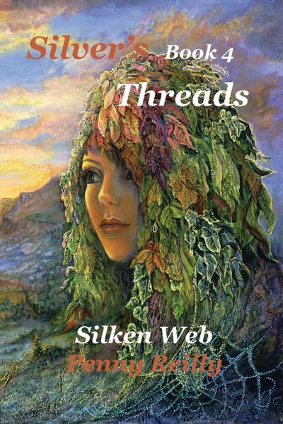 Silver’s Threads Book 4