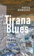 Tirana Blues