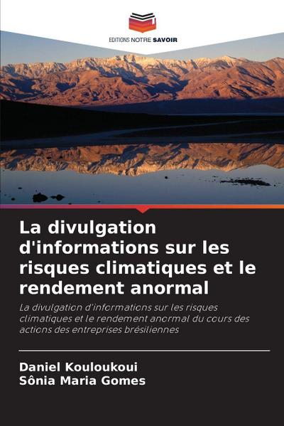La divulgation d’informations sur les risques climatiques et le rendement anormal