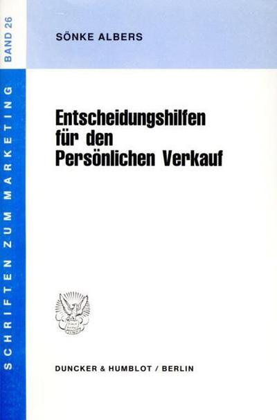Entscheidungshilfen für den Persönlichen Verkauf.