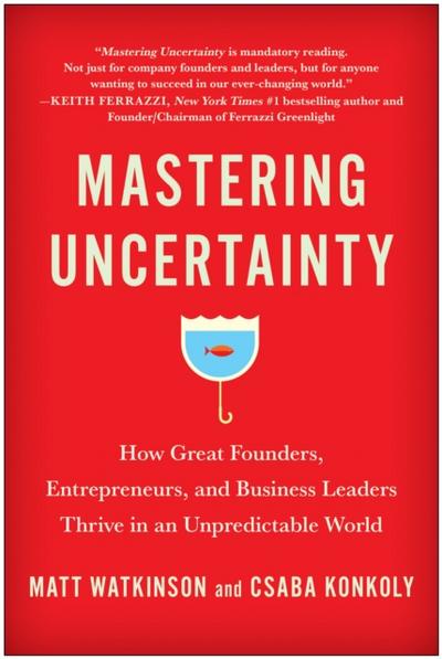 Mastering Uncertainty