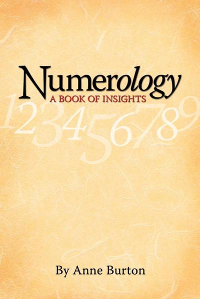 Numerology, A Book of Insights
