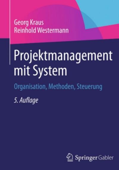 Projektmanagement mit System
