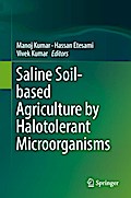 Saline Soil-based Agriculture by Halotolerant Microorganisms