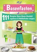 Mit Basenfasten & 111 Rezepten Säure-Basen-Hau