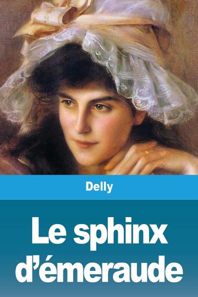 Le sphinx d’émeraude