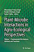 Plant-Microbe Interactions in Agro-Ecological Perspectives