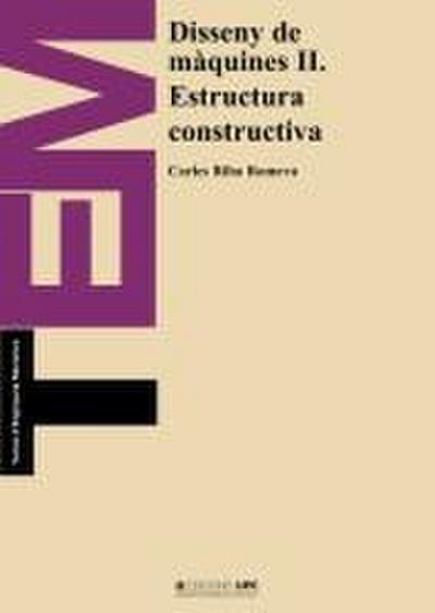 Disseny de Mquines II. Estructura Constructiva