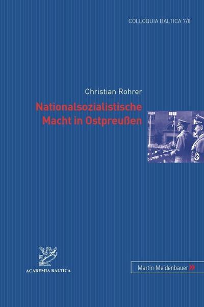 Nationalsozialistische Macht in Ostpreußen
