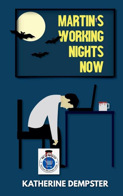 Martin’s Working Nights Now