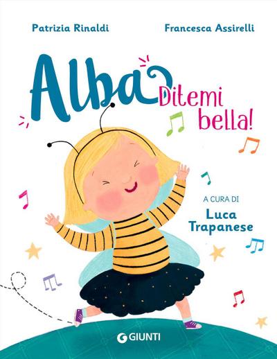 Ditemi bella! Alba