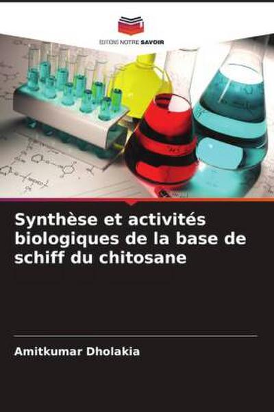 Synthèse et activités biologiques de la base de schiff du chitosane