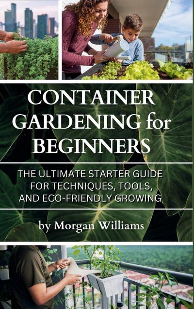 Container Gardening for Beginners