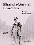 Elisabeth of Austria’s Hermesv.