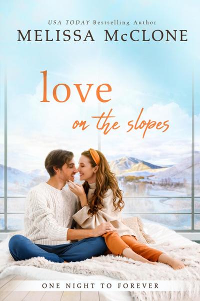 Love on the Slopes (One Night to Forever, #4)