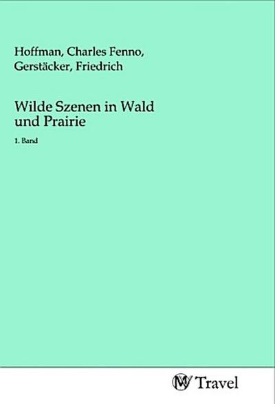 Wilde Szenen in Wald und Prairie