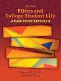 Ethics and College Student Life: A Case Study Appr