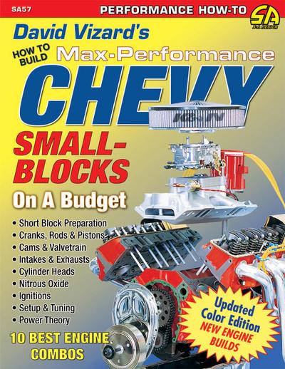 David Vizard’s How to Build Max Performance Chevy Small Blocks on a Budget