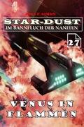 Venus in Flammen (STAR-DUST 27)