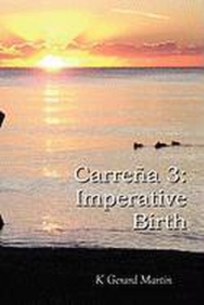 Carre a 3: Imperative Birth