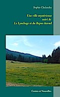Une ville mystérieuse