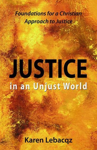 Justice in an Unjust World