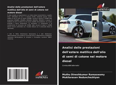 Analisi delle prestazioni dell’estere metilico dell’olio di semi di cotone nel motore diesel