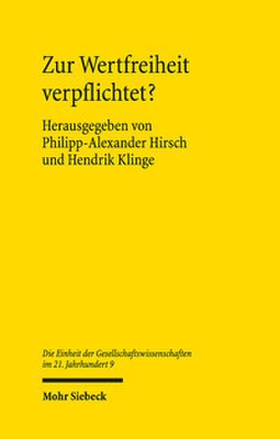 Zur Wertfreiheit verpflichtet?