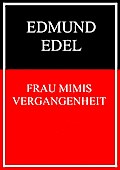 Frau Mimis Vergangenheit
