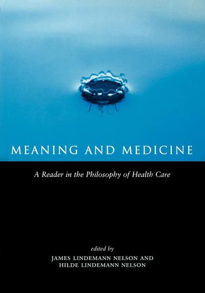 Meaning and Medicine