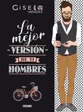 La mejor versión de ti. Hombres