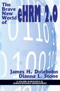 The Brave New World of eHRM 2.0