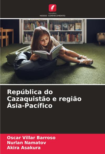 República do Cazaquistão e região Ásia-Pacífico