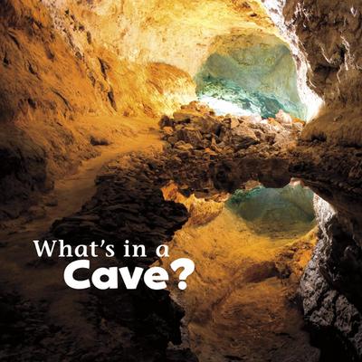 What’s in a Cave?