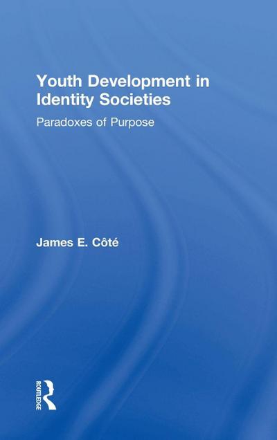 Youth Development in Identity Societies