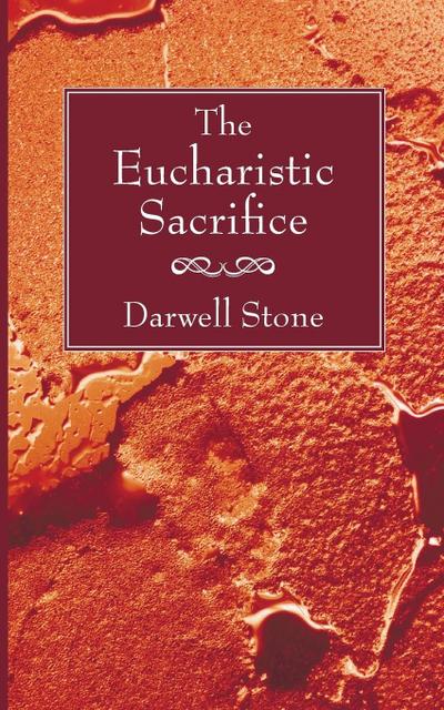 The Eucharistic Sacrifice