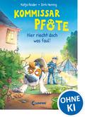 Kommissar Pfote (Band 5) - Hier riecht doch was faul!