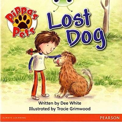 Bug Club Guided Fiction Year 1 Yellow A Pippa’s Pets: Lost Dog