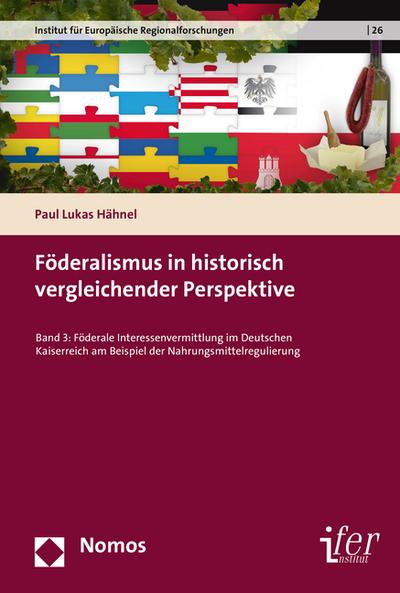 Föderalismus in historisch vergleichender Perspektive 3