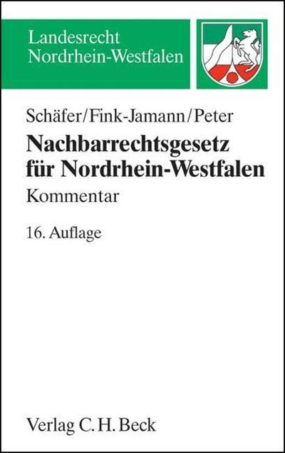 Nachbarrechtsgesetz Nordrhein-Westfalen (NRG NW), Kommentar