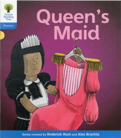 Oxford Reading Tree: Level 3: Floppy’s Phonics Fiction: The Queen’s Maid